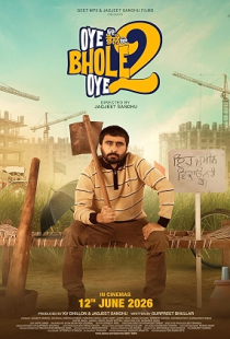 Oye Bhole Oye 2