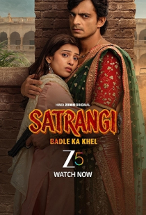 Satrangi: Badle Ka Khel
