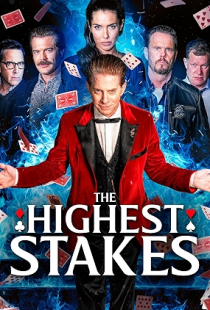 The Highest Stakes