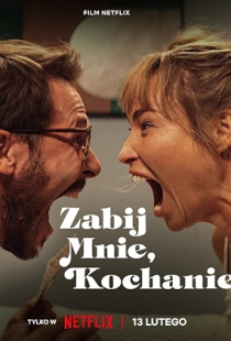 Zabij mnie, kochanie
