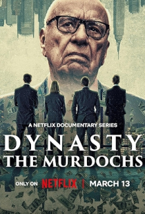 Dynasty: The Murdochs