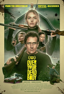 Over Your Dead Body