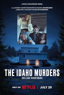 The Idaho Murders: College Nightmare