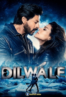 Dilwale
