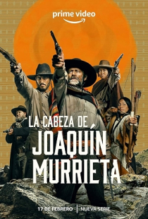 La Cabeza de Joaquín Murrieta